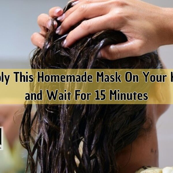 Apply This Homemade Mask On Your Hair and Wait For 15 Minutes