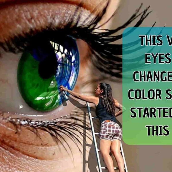 THIS WOMAN EYES HAVE CHANGED THEIR COLOR SINCE SHE STARTED EATING THIS FOOD